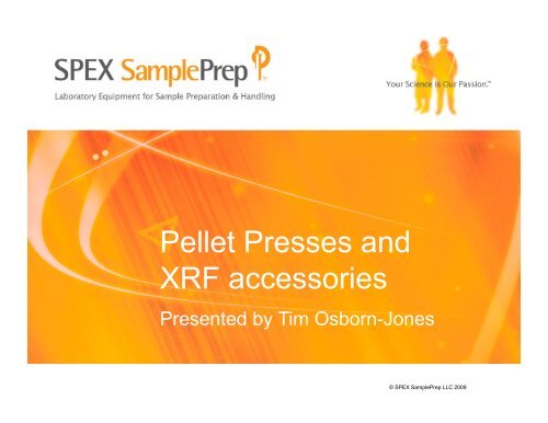 Pellet Presses and XRF accessories - SPEX SamplePrep