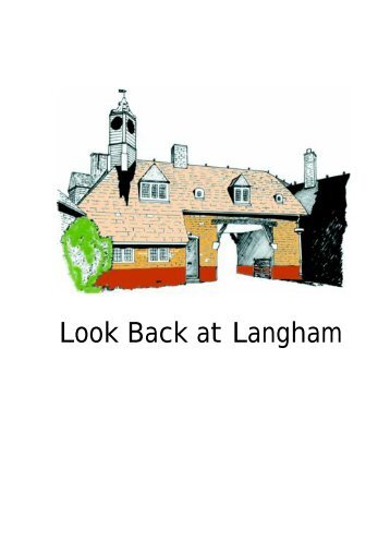 Look Back at Langham - Langham Village History Group