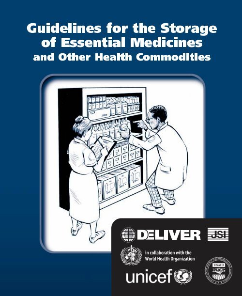 Guidelines for the Storage of Essential Medicines and Other Health