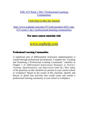 EDU 675 Week 1 DQ 1 Professional Learning Communities.pdf