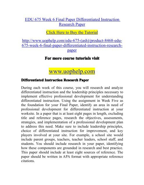 EDU 675 Week 6 Final Paper Differentiated Instruction Research Paper.pdf