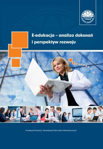 pobierz plik pdf - Rozwój e-edukacji w ekonomicznym szkolnictwie ...