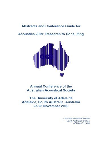 Abstracts and Conference Guide for Acoustics 2009: Research to ...