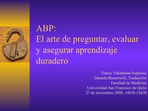 ABP: El arte de preguntar, evaluar y asegurar aprendizaje duradero