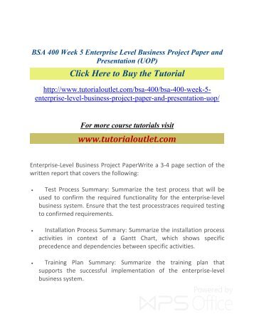 BSA 400 Week 5 Enterprise Level Business Project Paper and Presentation.pdf /Tutorialoutlet