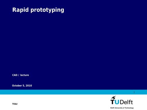 Rapid prototyping - TOI