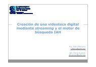 Creación de una videoteca digital mediante streaming y el ... - BVS