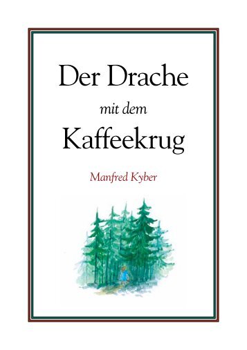 Der Drache mit dem Kaffeekrug - Plough