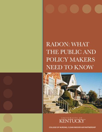 RADON: WhAt the Public AND POlicy MAkeRs NeeD tO kNOW