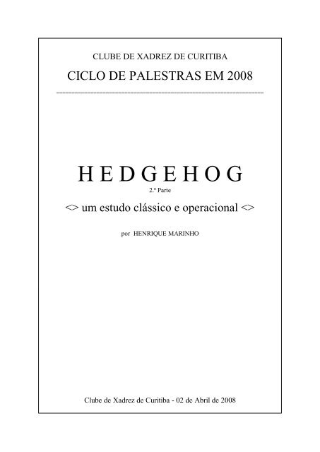 Hedgehog II - Clube de Xadrez de Curitiba