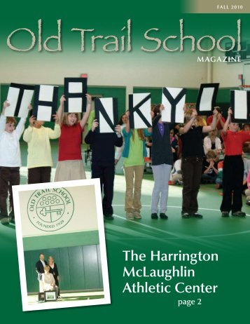 The Harrington McLaughlin Athletic Center - Old Trail School