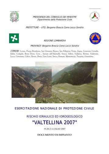"VALTELLINA 2007" - Lombardia Mobile - Regione Lombardia