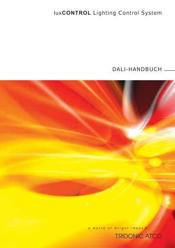 DALI-HANDBUCH luxCONTROL Lighting Control System