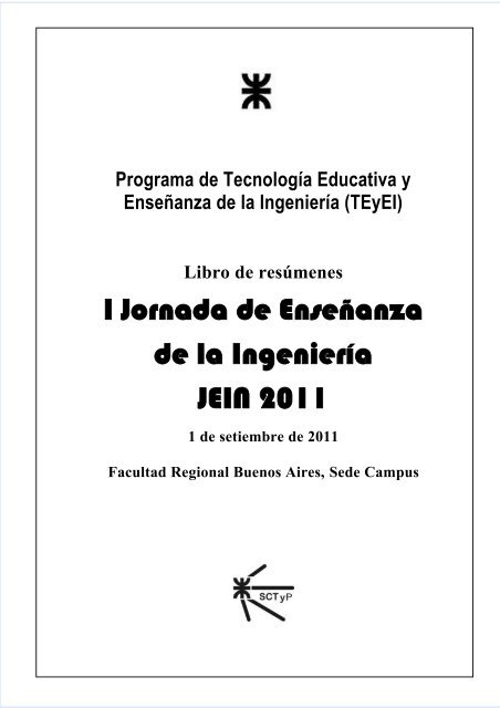 Libro de resÃºmenes JEIN 2011 - SICyT - Universidad TecnolÃ³gica ...