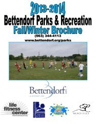 Please take a close look through our fall/winter ... - City of Bettendorf