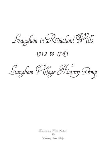 Langham in Rutland Wills 1512 to 1783 Langham Village History ...