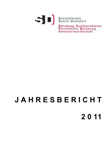 ZV Jahresbericht 2011 - SDBD Sozialdienste Bezirk Dielsdorf