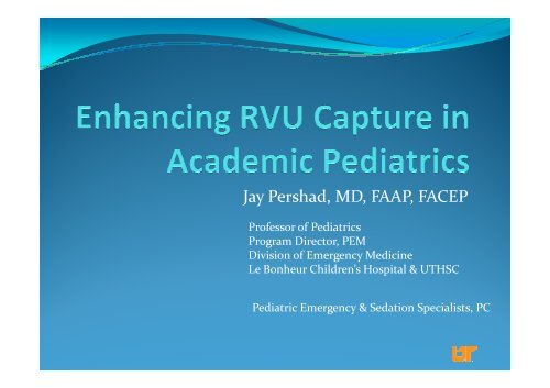 Optimizing RVU Capture in Academic Pediatrics. Presented by Dr ...