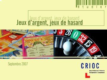 Jeux d'argent, jeux de hasard - Crioc