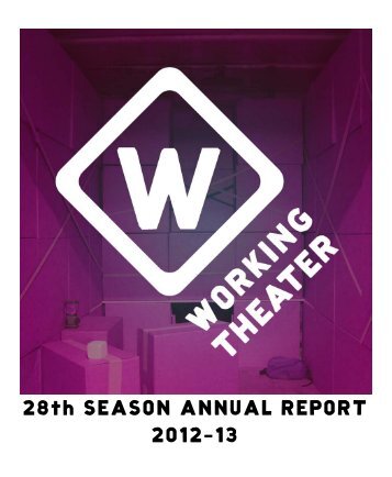 28th SEASON ANNUAL REPORT - Working Theater