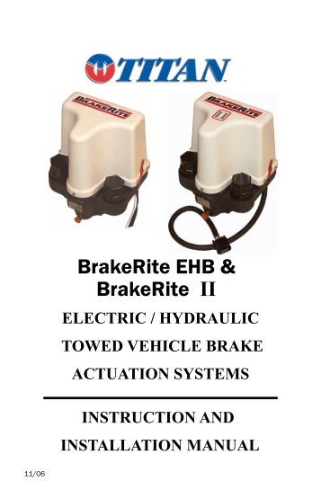 BrakeRite EHB & BrakeRite II - Titan