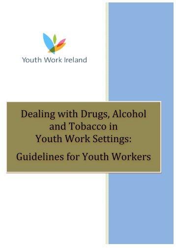 Dealing with Drugs, Alcohol and Tobacco in Youth Work Settings