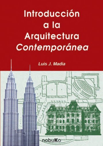 Introducción a la Arquitectura Contemporánea - Historia de la ...