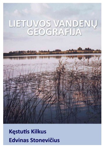 Lietuvos vandenÅ³ geografija - Hidrologijos ir klimatologijos katedra
