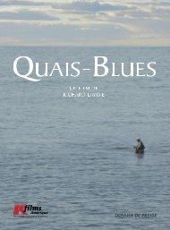 Quais-blues - K-Films AmÃ©rique