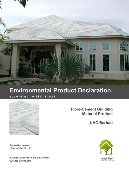 environmental product declaration according to ISO ... - UAC Berhad