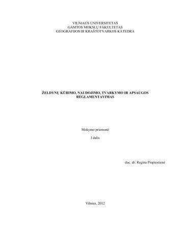 Zeldynu naudojimo tvarkymo ir apsaugos reglamentavimas - 1