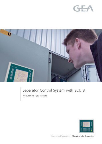 Separator Control System with SCU 8 - We automate â you separate