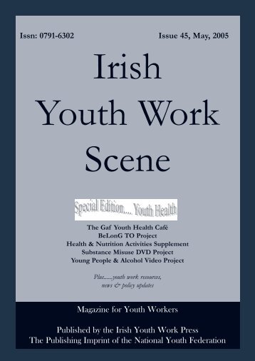 Issue 45: May 2005 - Youth Work Ireland