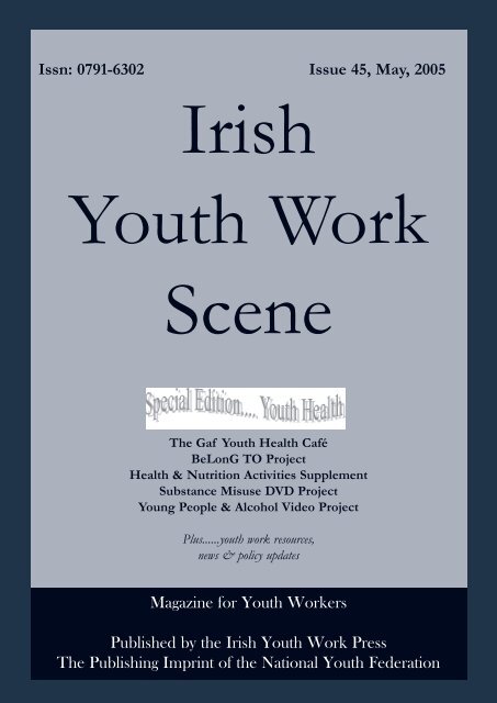 Issue 45: May 2005 - Youth Work Ireland