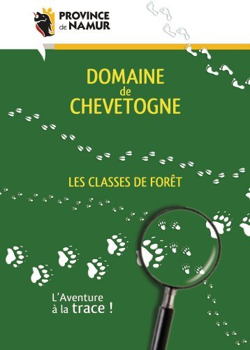 Les classes de forÃªt - Domaine Provincial de Chevetogne
