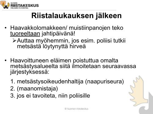 Metsästyksen johtaja - Suomen riistakeskus