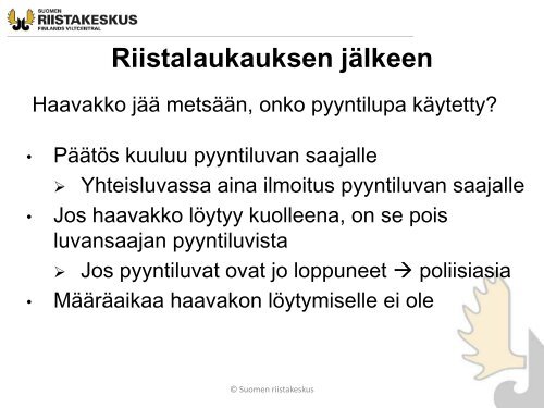 Metsästyksen johtaja - Suomen riistakeskus