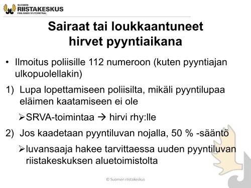 Metsästyksen johtaja - Suomen riistakeskus
