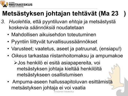 Metsästyksen johtaja - Suomen riistakeskus