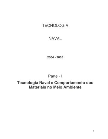 I Tecnologia Naval e Comportamento dos Materiais no Meio Ambiente
