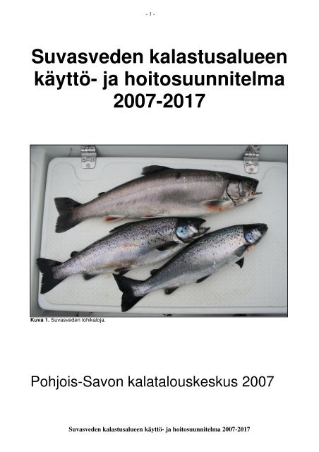 Suvasveden käyttö - Kalatalouden Keskusliitto