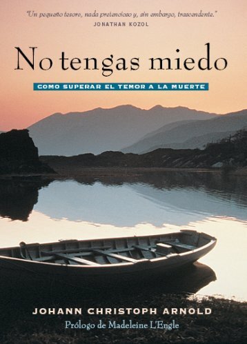 No tengas miedo - Como superar el temor a la muerte - Plough