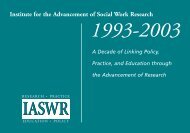 Institute for the Advancement of Social Work Research 1993–2003