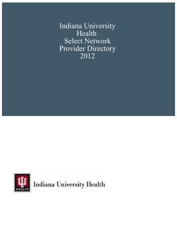Indiana University Health Select Network Provider ... - HealthSmart