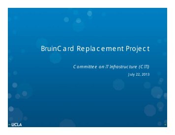 BruinCard Replacement Project - CITI - UCLA