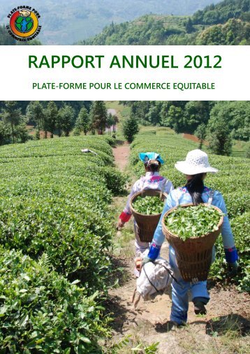 Rapport d'activité 2012 - la Plate-Forme pour le Commerce Équitable