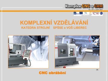 ZpÅ¯soby programovÃ¡nÃ­ CNC strojÅ¯