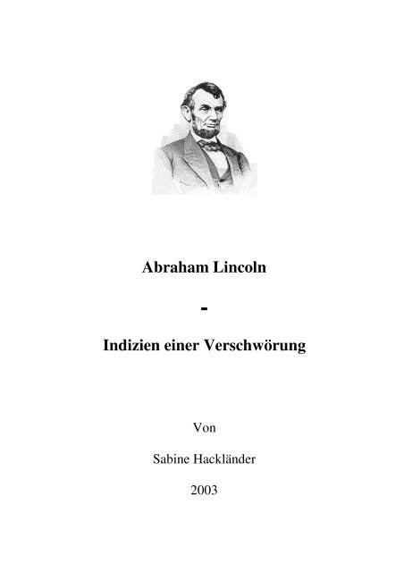 Abraham Lincoln Indizien Einer Verschworung