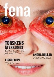 Klicka här för en utskrivbar PDF-fil av magasinet - Svensk Fisk