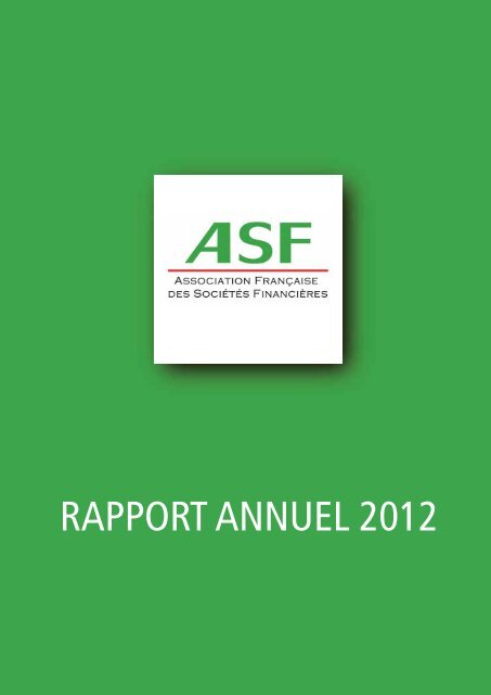 2012 Le rapport annuel de l'ASF